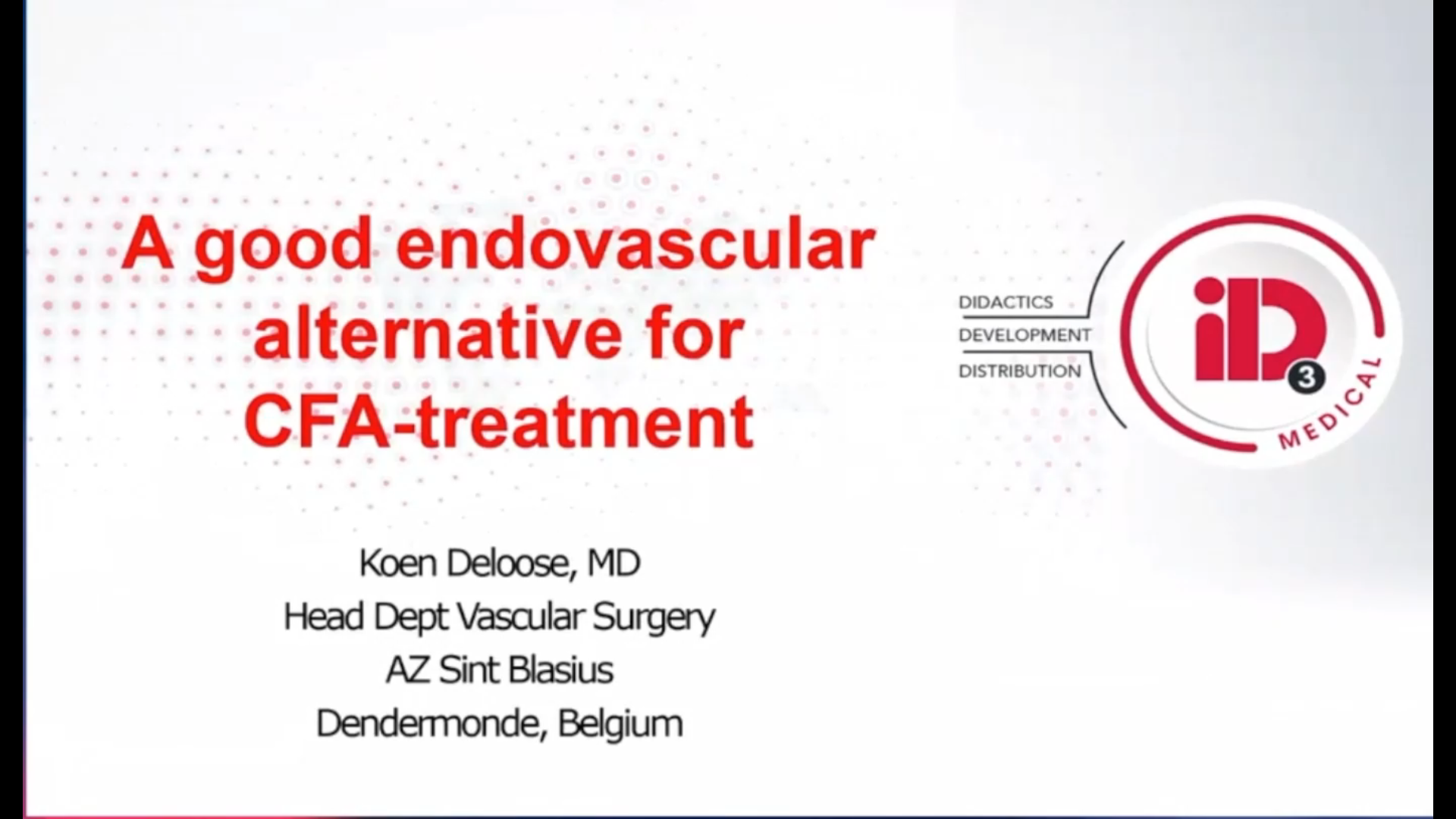 新应用&middot;编织支架Supera在CFA领域的创新应用--Koen Deloose